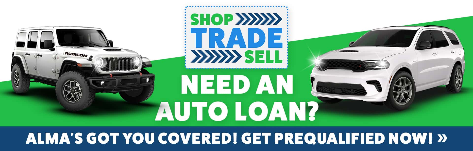 Need an Auto Loan? Get prequalified at Alma CJDR near Midland, MI
