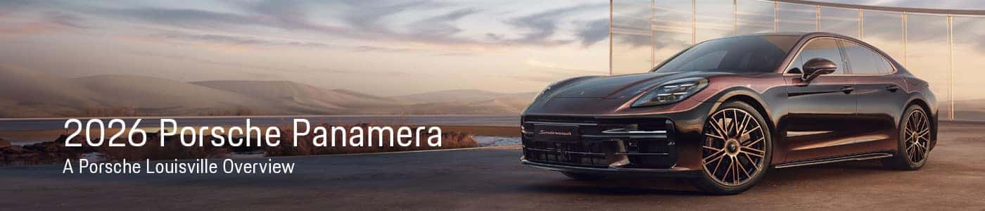 Porsche Panamera Model Review | Porsche Louisville