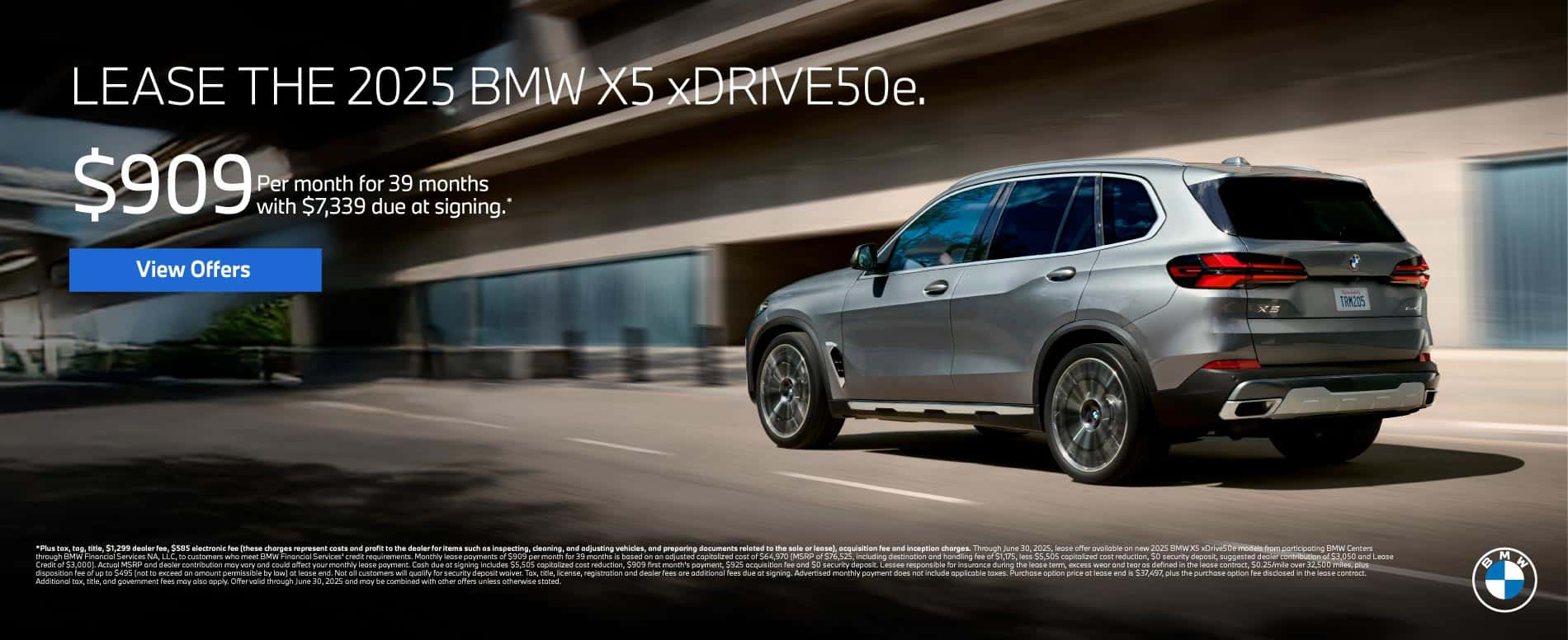 New 2025 BMW X5 xDRIVE50e Lease for $909 a month for 39 Months* $7,339 Due at Signing
