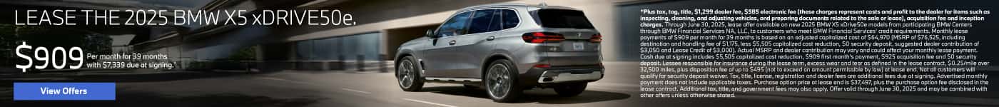 New 2025 BMW X5 xDRIVE50e Lease for $909 a month for 39 Months* $7,339 Due at Signing