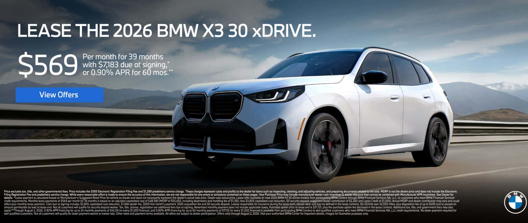 LEASE THE 2026 BMW X3 30 xDRIVE. $569 for 39 months* $7,183 due at signing OR 0.90% APR for up to 60 Months**
