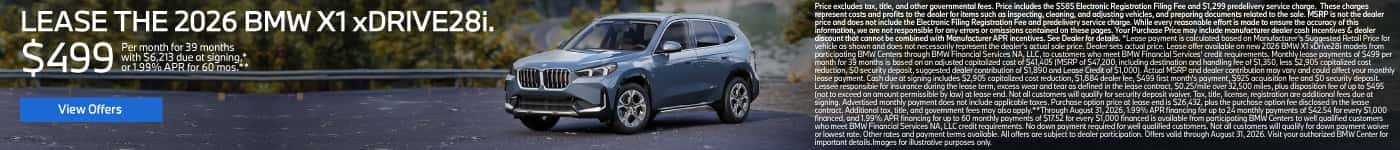 LEASE THE 2026 BMW X1 xDRIVE28i. $499 for 39 months* $6,213 due at signing or 1.99% APR for 60 Months**