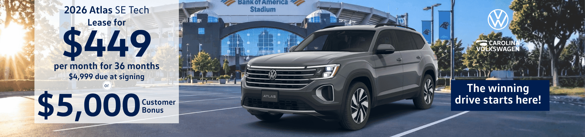 2026 Atlas SE Tech $449 per month lease or $5,000 Customer Bonus