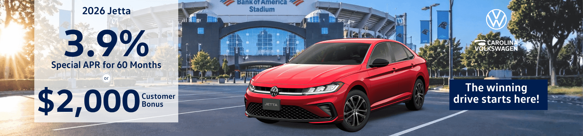 2026 Jetta 3.9% APR for 60 months or $2000 Customer Bonus