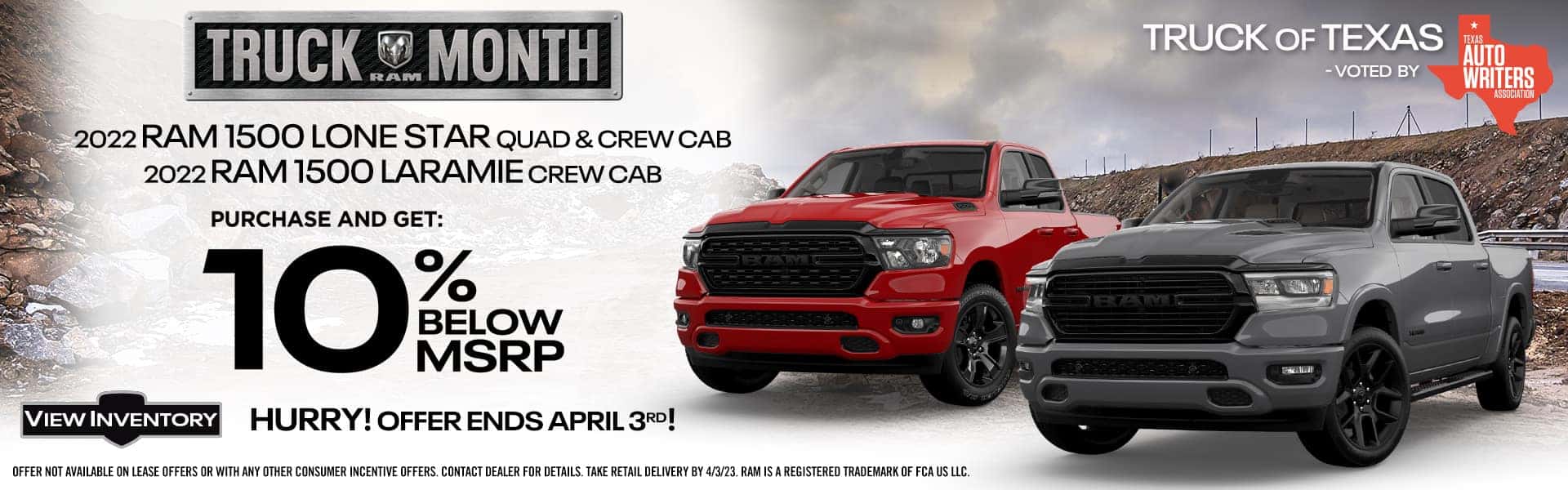 10% off MSRP for 2022 Lonestar and 2022 Laramie