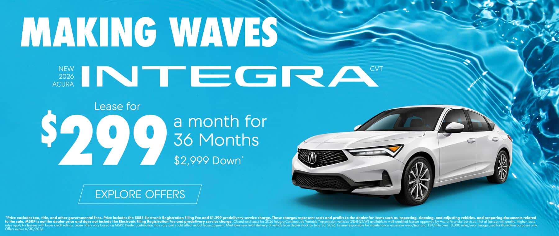 New 2026 Acura Integra CVT Lease for $299 a month for 36 Months $2,999 Down*