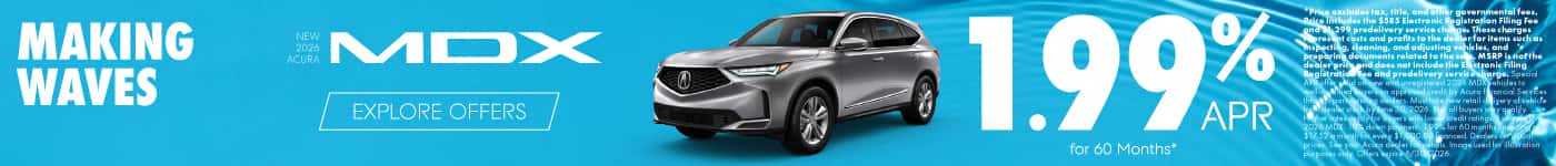 New 2026 Acura MDX 1.99% APR for 60 Months*