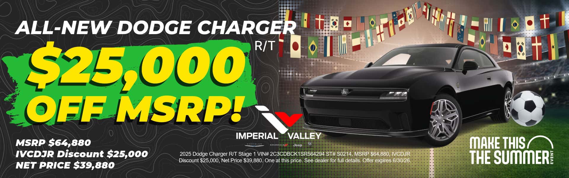 2025 Dodge Charger R/T summer sale with $25,000 off MSRP available at Imperial Valley Chrysler Dodge Jeep Ram serving El Centro, Calexico, Brawley, Imperial, Holtville, and Yuma AZ.