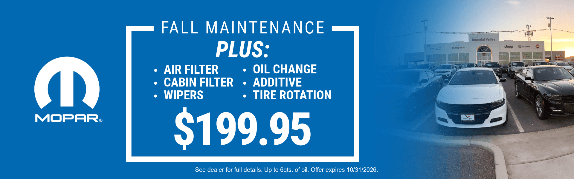 Mopar Fall Maintenance Plus special coupon including oil change, tire rotation, additive, wipers, and filters for $199.95.