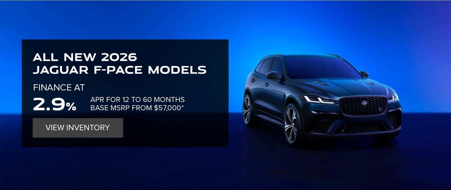 All new 2026 Jaguar F-PACE models apr offer for July 2026