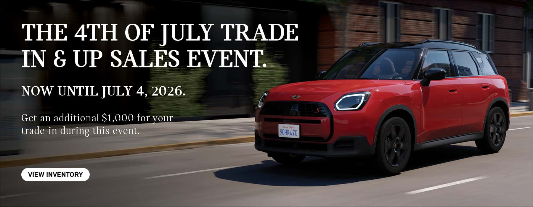 4th of July sales event happening now at MINI of Escondido