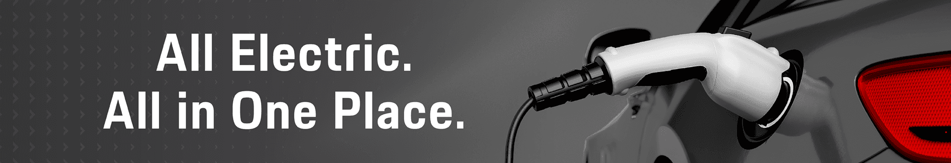 All Electric. All in one place