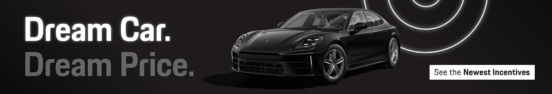 Dream Car. Dream Price. See the Newest Incentives »