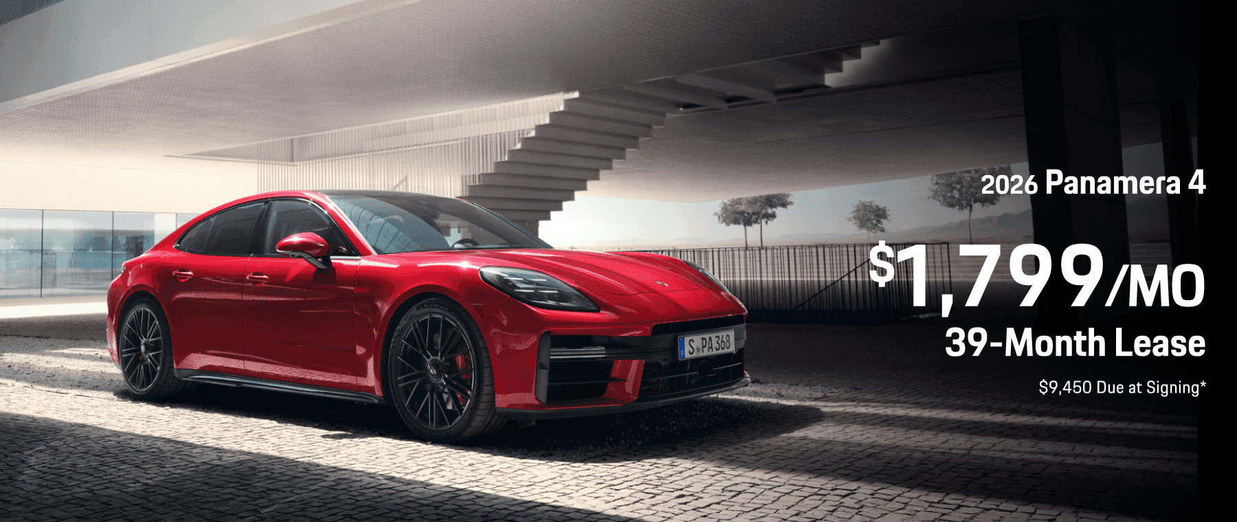 2026 Porsche Panamera 4 : Lease for $1,799 per month for 39 months with $9,450 due at signing