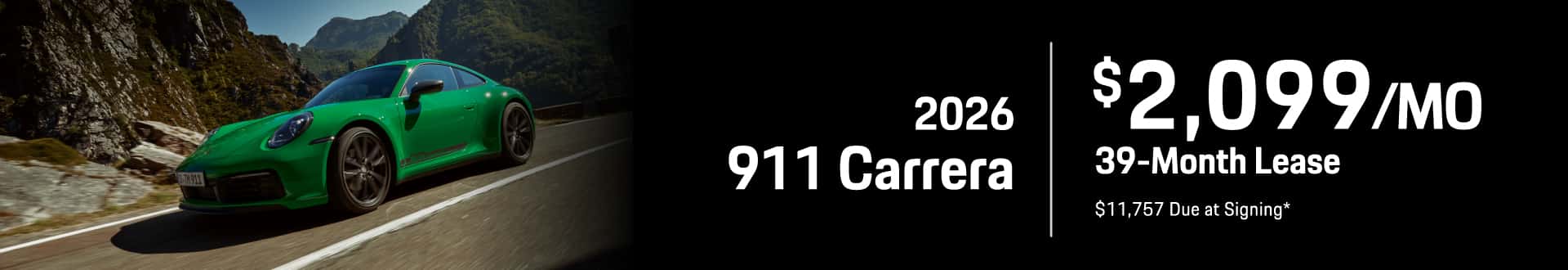 2026 Porsche 911 Carrera: Lease for $2,099/month for 39 months*