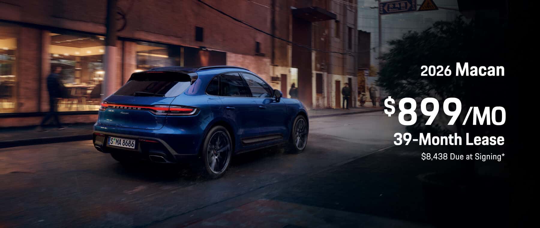 2026 Porsche Macan: Lease for $899/month for 39 months*