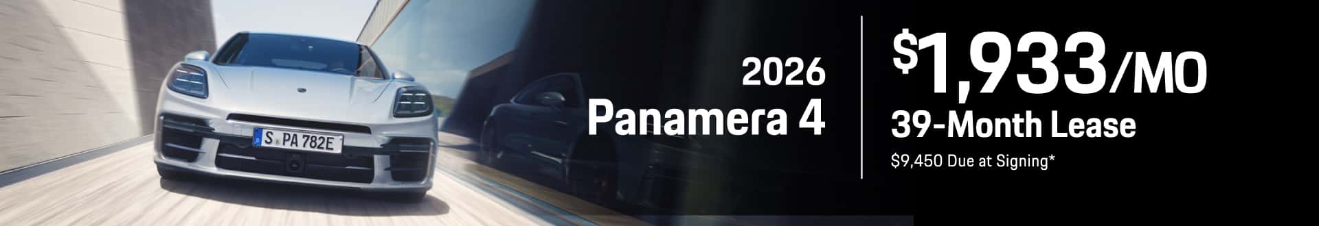 2026 Porsche Panamera 4: Lease for $1,933/month for 39 months*