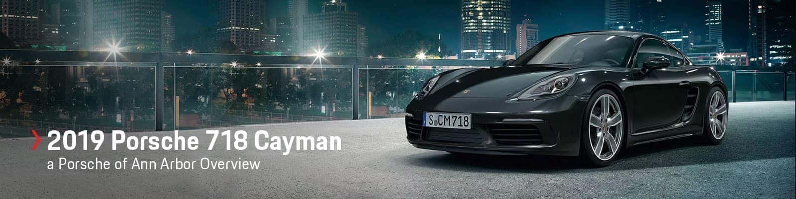 2019 Porsche 718 Cayman Model Review with Prices, Photos, & Specs at Porsche of Ann Arbor