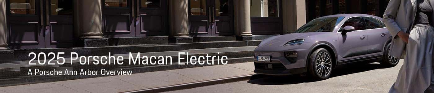 Porsche Macan Electric Model Overview - Porsche Ann Arbor