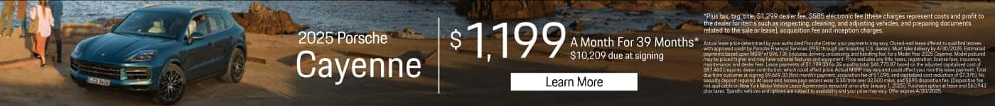 2025 Porsche Cayenne $1,199 for 39 months* $10,209 due at signing