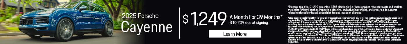 New 2025 Porsche Cayenne $1,249 for 39 months* $10,209 due at signing