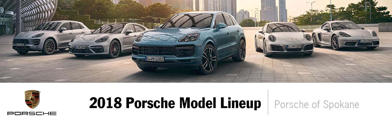 2018 Porsche Model Lineup Porsche Spokane Spokane WA