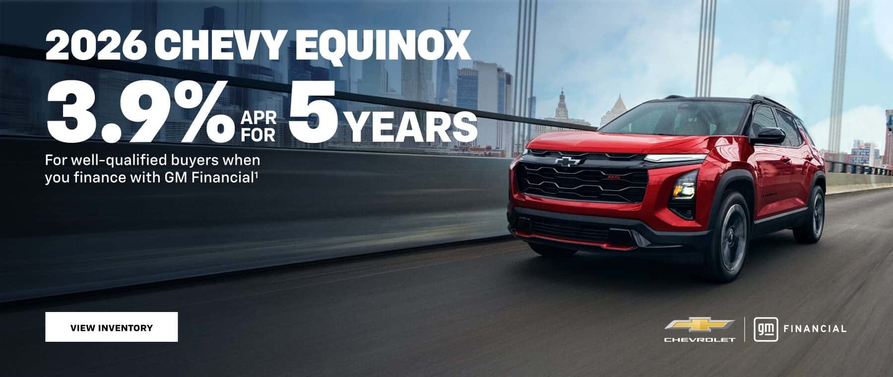 2026 Chevy Equinox, 3.9% APR for 5 years for well qualified buyers when using GM Financial