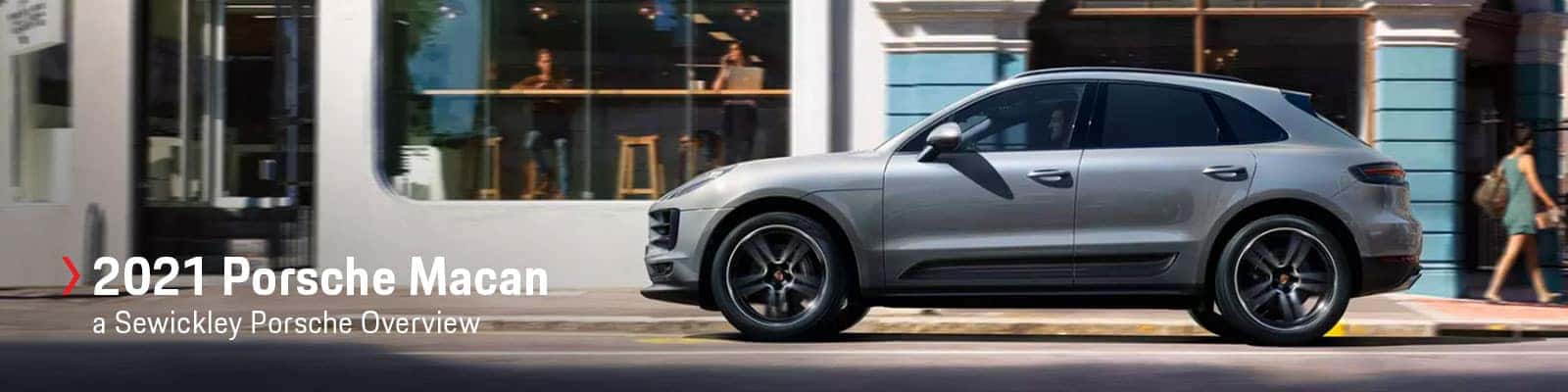 2021 Porsche Macan Overview at Sewickley Porsche