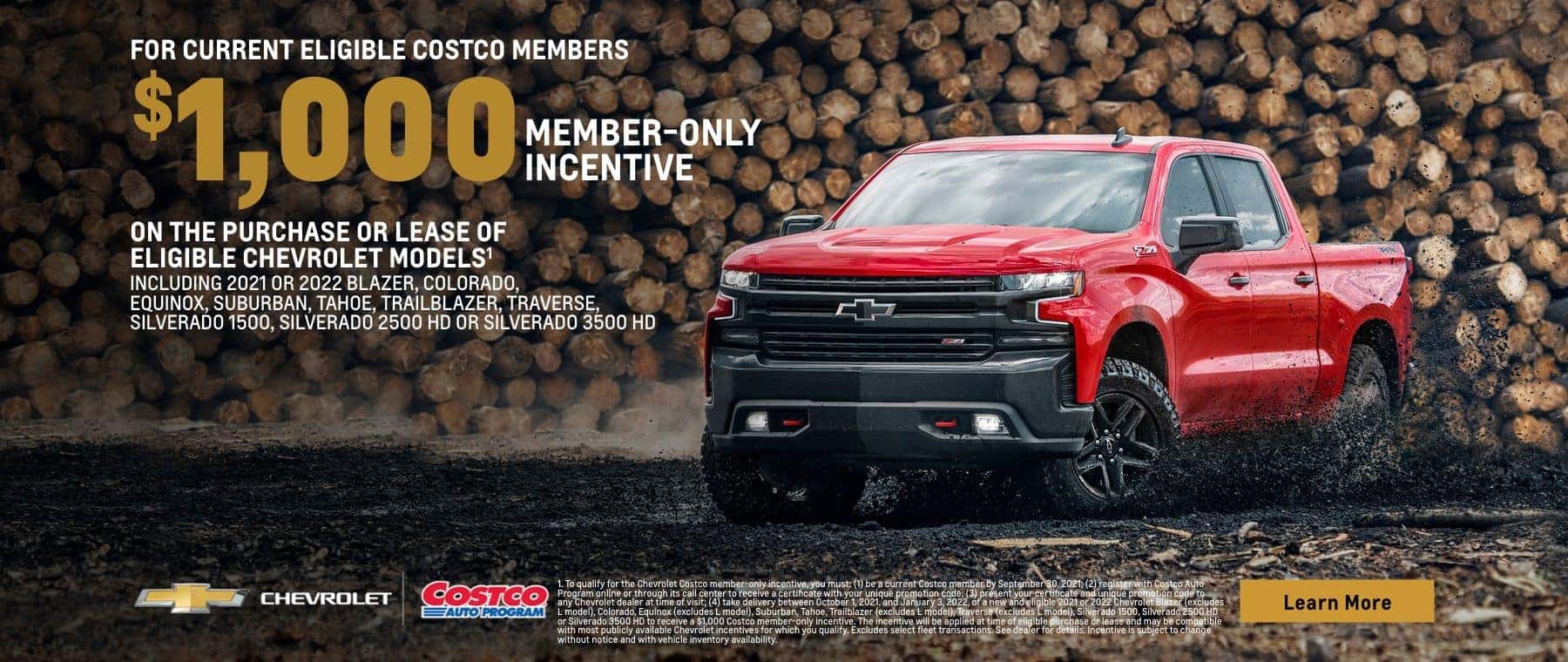 For Current or eligible Costco Members $1,000 member only incentive on the purchase or lease of eligible chevrolet models