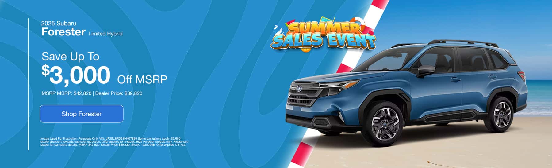 July Forester Offer