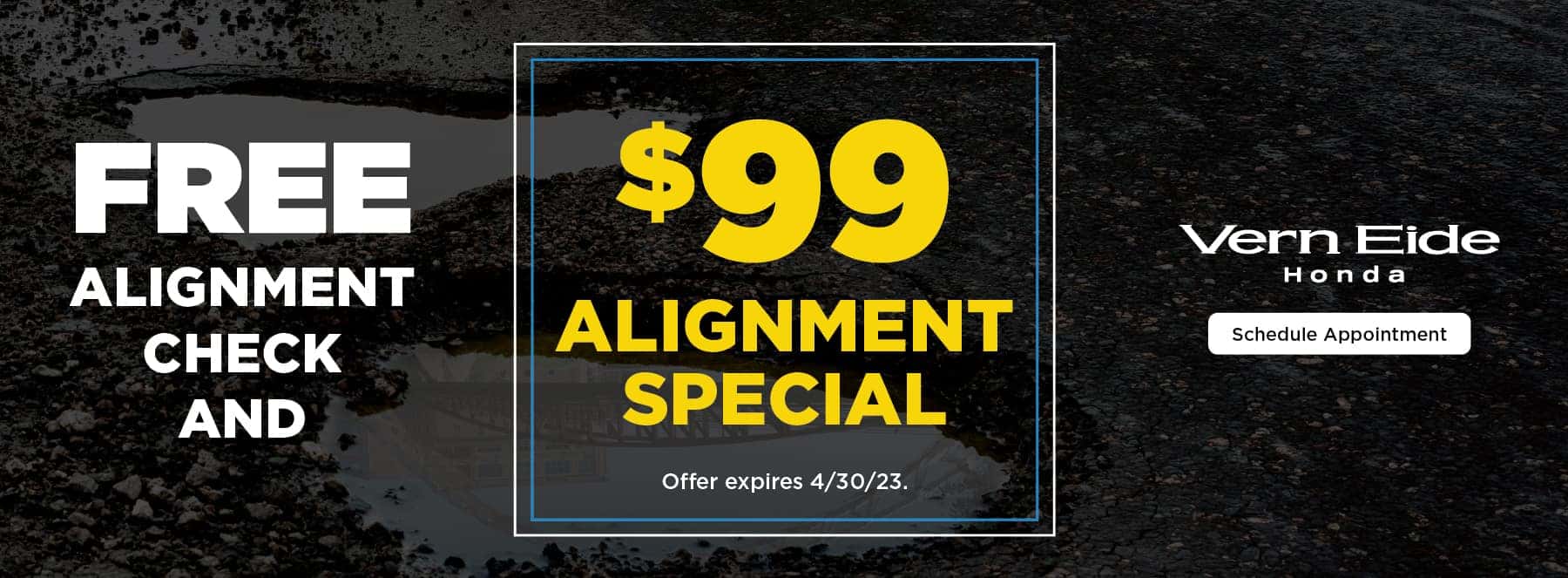 March 2023 Alignment Service Special for 99 dollars